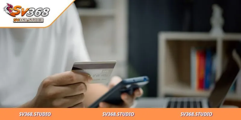 Nạp tiền linh hoạt với nhiều lựa chọn an toàn